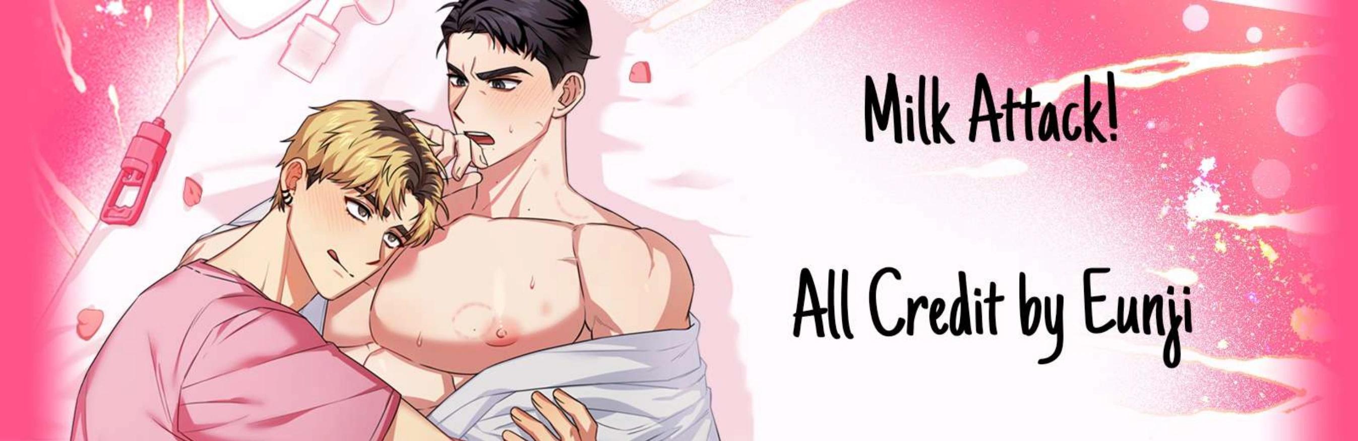 Milk Attack! [Eunjiii] Chapter 12 - Page 1