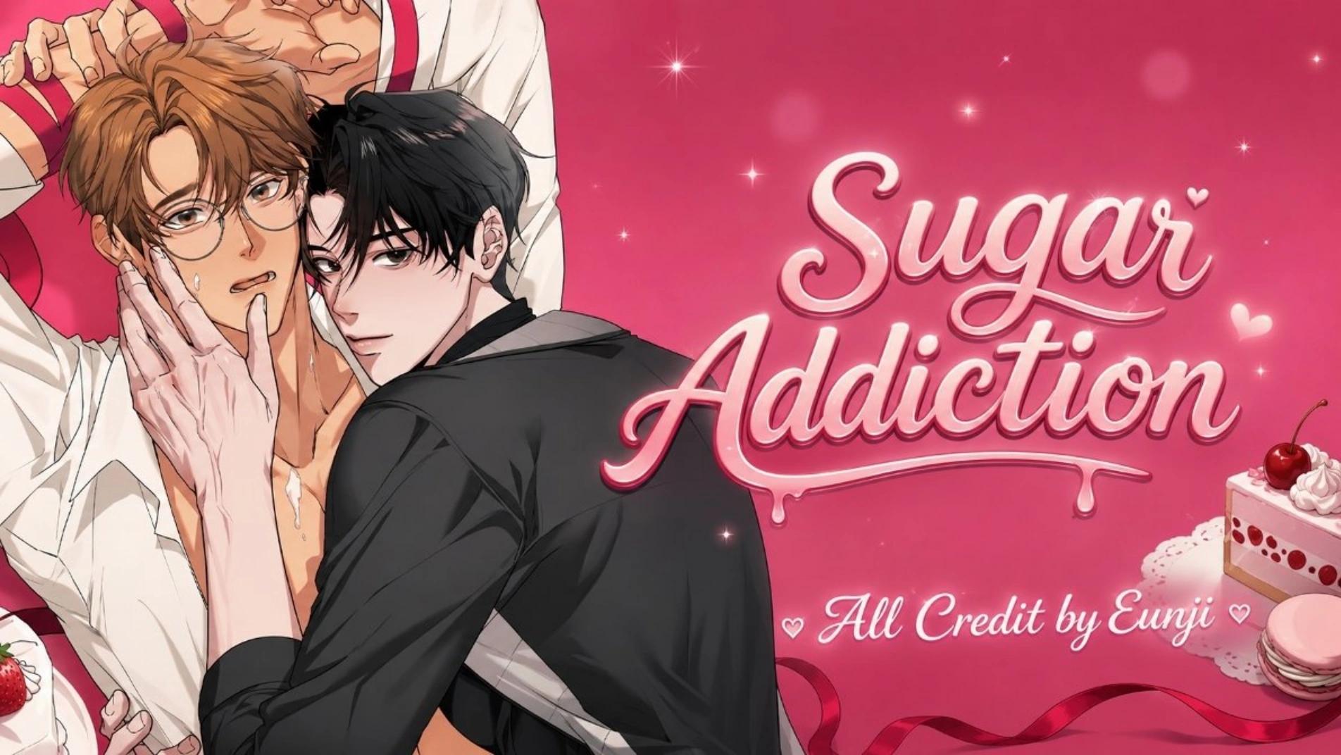 SUGAR ADDICTION | UNCENSORED [Eunjiii] Chapter 10 - Page 1